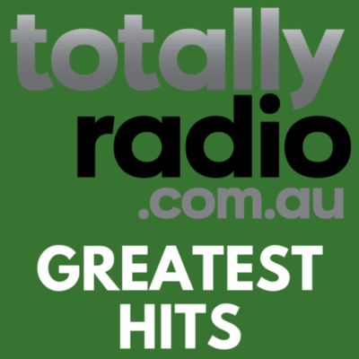 Listen Live Totally Radio Greatest Hits - 