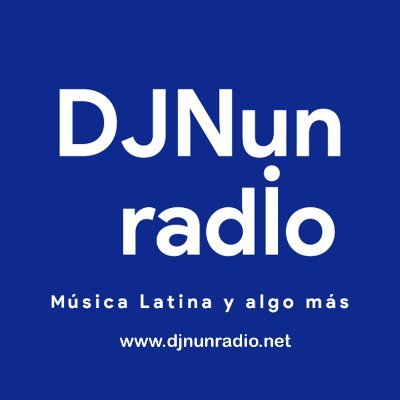 Listen Live Dj. NuN Radio - Música Latina y algo más