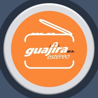 Listen to Radio Guajira Estéreo - Riohacha, 107.3 MHz FM 