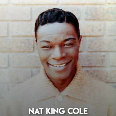 Listen Live Exclusively  Nat King Cole - Nat King Cole