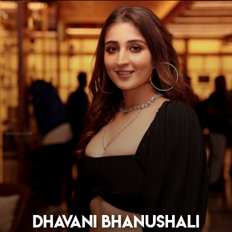 Listen to Exclusively  Dhvani Bhanushali - Dhvani Bhanushali