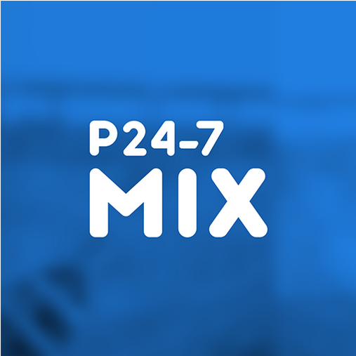 Listen live to P24-7 Mix