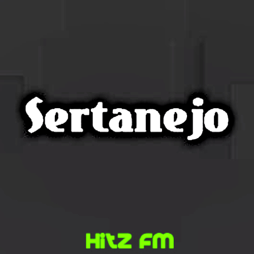 Listen Live Hitz FM - Sertanejo  - Hitz FM - O Canal Sertanejo 