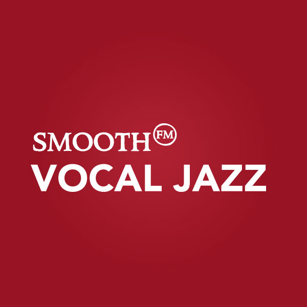 Listen to Smooth FM - Vocal Jazz -  