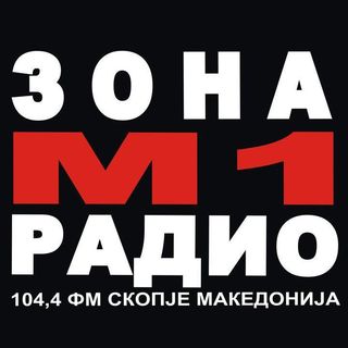 Listen to ZONA M1 RADIO -  Skopje, 104.4 MHz FM 